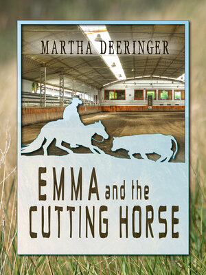cover image of Emma and the Cutting Horse